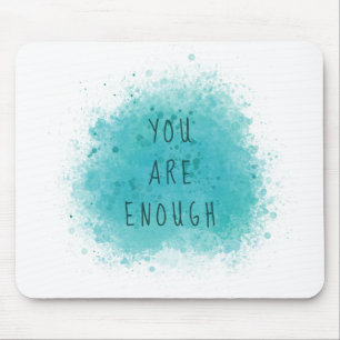 Mousepad Inspirando que você é uma citação simples suficien