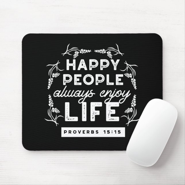 Mousepad Inspirational Christian Quote from Proverbs 15:15 (Com mouse)