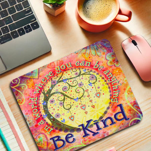 Mousepad Inspirivência "Seja gentil"