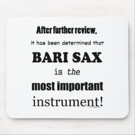 Mousepad Instrumento mais importante de Bari Sax