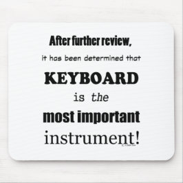 Mousepad Instrumento mais importante do teclado