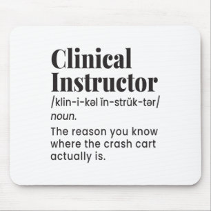Mousepad Instrutor Clínico Professor de Enfermagem Definiçã