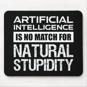 Mousepad Inteligência Artificial Estupidez Natural Engraç