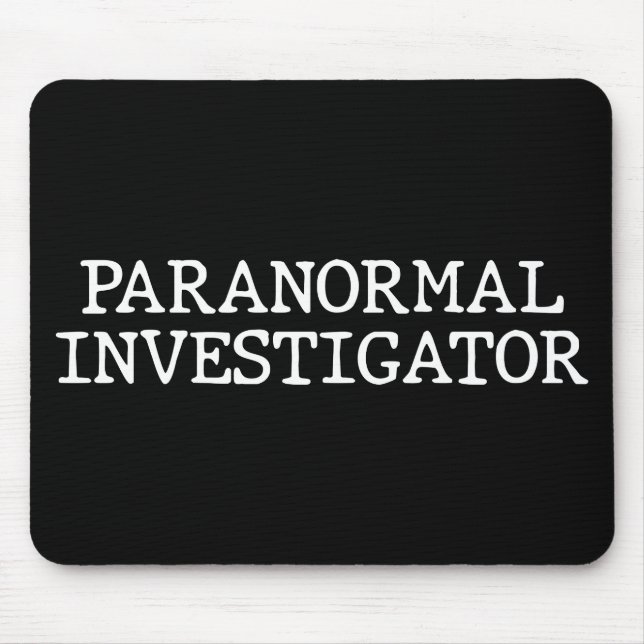 Mousepad Investigador Paranormal Fantasma Caçando EVP (Frente)