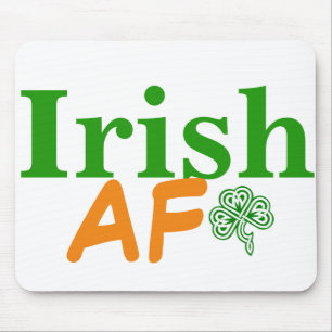 Mousepad Irish AF Funny