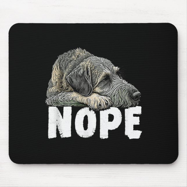 Mousepad Irish Wolfhound Nope Funny Lazy Pet Dog Cute  (Frente)