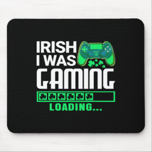 Mousepad Irlandês Eu Estava Jogando Um Dia de São Patrício