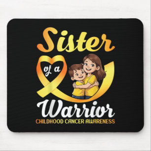 Mousepad Irmã De Um Cancer De Infância Guerreira