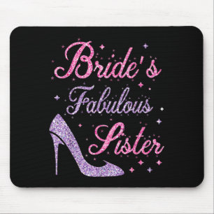 Mousepad Irmã fabulosa da noiva feliz em se casar com a mãe