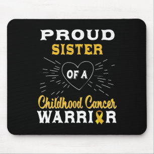 Mousepad Irmã Orgulhosa De Um Guerreiro Cancer De Infância