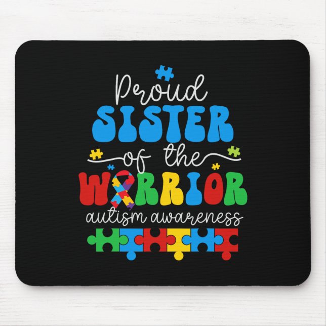 Mousepad Irmã Orgulhosa De Um Quebra-cabeça De Consciência  (Frente)