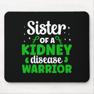 Mousepad Irmã orgulhosa de uma irmã guerreira da doença ren