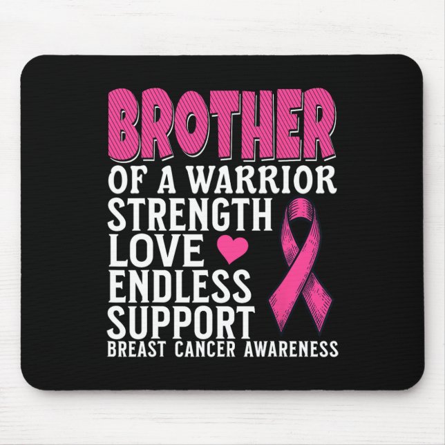 Mousepad Irmão de um Cancer de guerreiro de consciência (Frente)