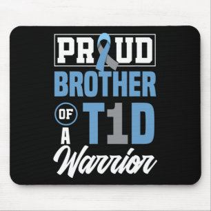 Mousepad Irmão Orgulhoso De Um Guerreiro T1d Sensibilização