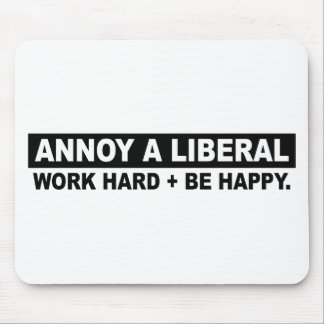 MOUSEPAD IRRITE UM DURO LIBERAL DO TRABALHO E ESTEJA FELIZ