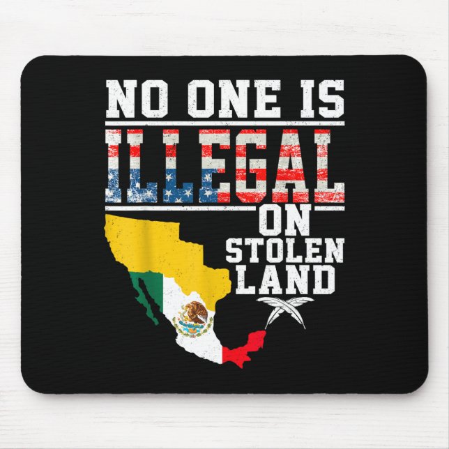 Mousepad Is Illegal On Stolen Land Native Americans  (Frente)