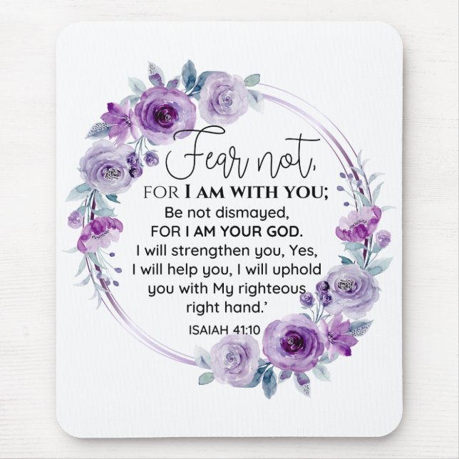 Mousepad Isaiah 41:10 Medo não Escritura Floral Roxa (Frente)