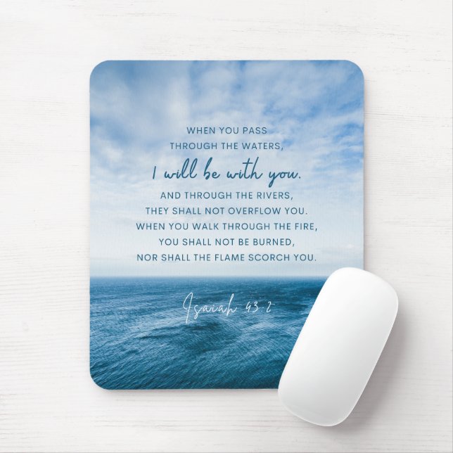 Mousepad Isaiah 43:2 Quando passar pela água (Com mouse)