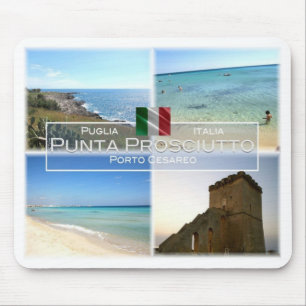 Mousepad IT Itália - Apúlia - Punta Prosciutto -