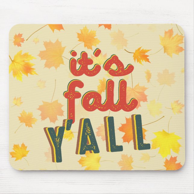 Mousepad It´S Fall Y´All, Hello Fall (Frente)