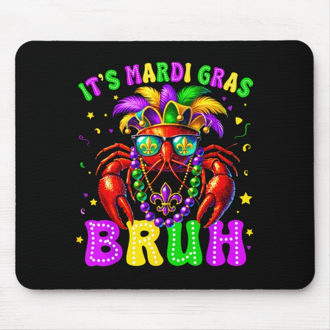 Mousepad Its Mardi Gras Bruh Funny Crawfish Outfit Boys Gir (Frente)