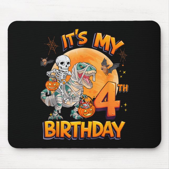 Mousepad Its My 4th Birthday Dinosaur Skeleton Mummy Hallow (Frente)