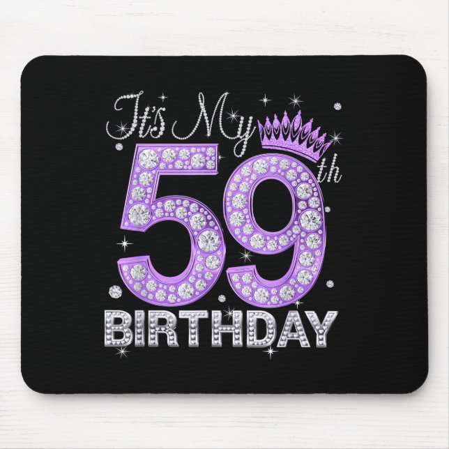 Mousepad Its My 59th Birthday Queen Women 59 Years Old Diam (Frente)