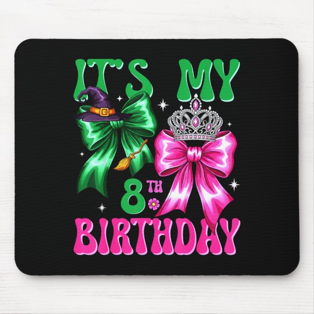 Mousepad It's My 8th Birthday Witch Nk And Green Bow Croche (Frente)