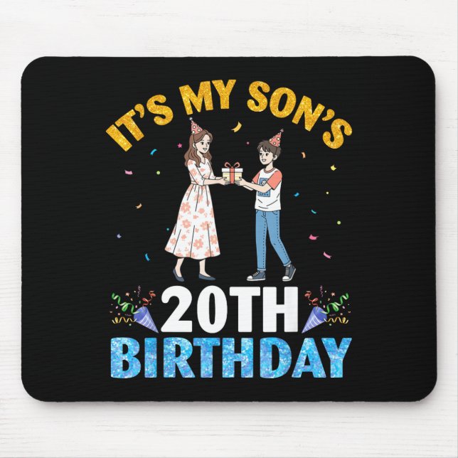 Mousepad It's My Son's 20th Birthday Happy 20 Years Old Boy (Frente)