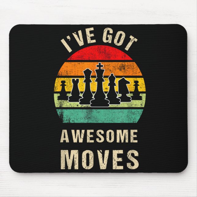 Mousepad I've Got Awesome Moves Chess Player Funny Chess Pl (Frente)
