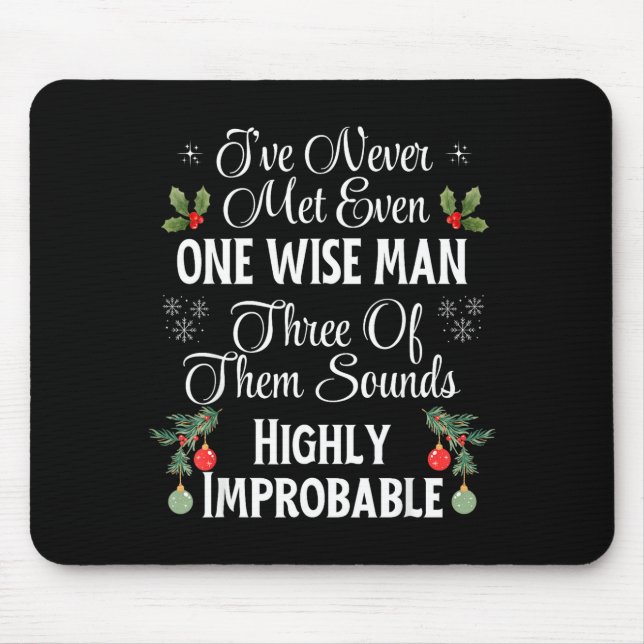 Mousepad I've Never Met Even One Wise Man Three Sounds Impr (Frente)