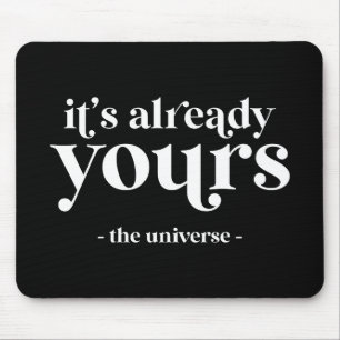 Mousepad Já é seu - O Universo