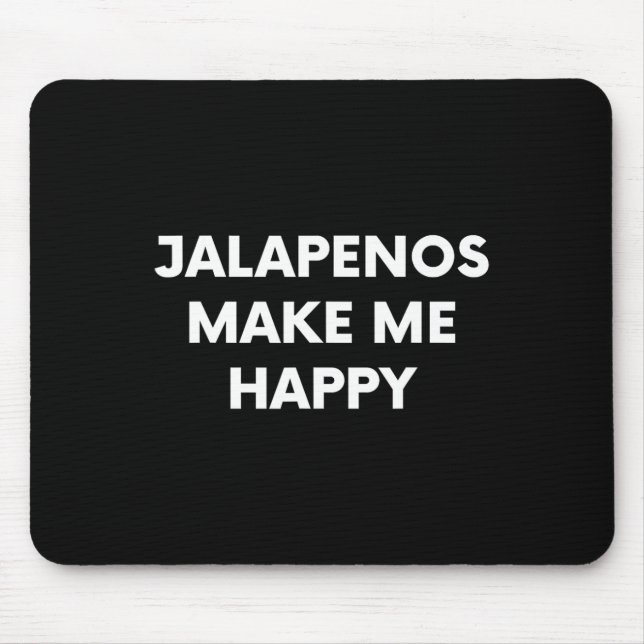 Mousepad Jalapenos Engraçado Cinco De Mayo Humor Comida Mex (Frente)