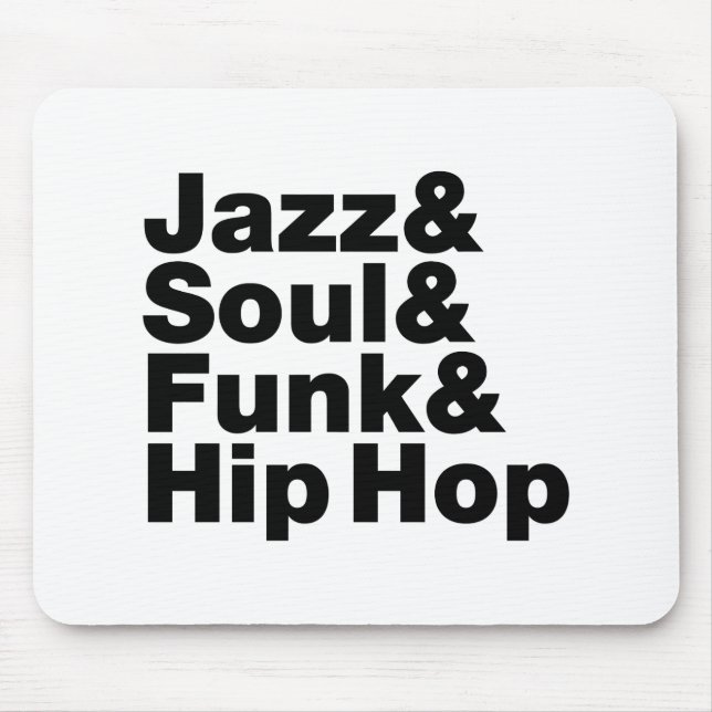 Mousepad Jazz & alma & funk & Hip Hop (Frente)