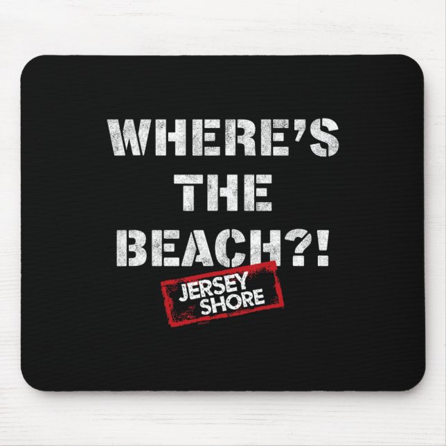 Mousepad Jersey Shore - Onde fica a Praia  (Frente)