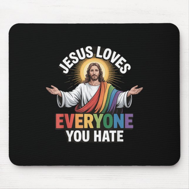 Mousepad Jesus ama todos que você odeia (Frente)