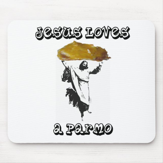 Mousepad Jesus ama um Parmo (Frente)