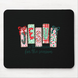 Mousepad Jesus É A Razão Da Temporada Natal Cristão Chris