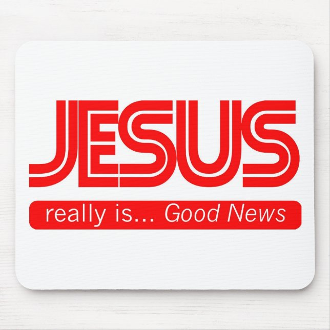 Mousepad Jesus é boa notícia (Frente)