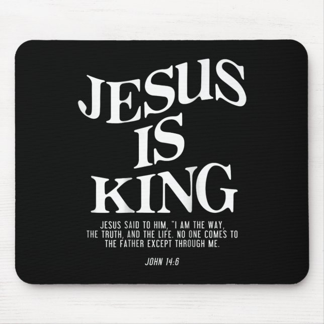 Mousepad Jesus é o rei Jesus João 146 Figurino Cristão (em (Frente)
