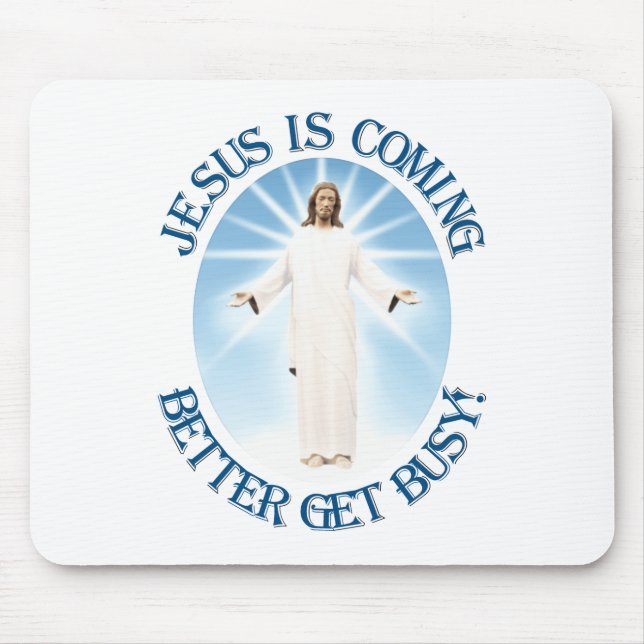 Mousepad Jesus está vindo (Frente)