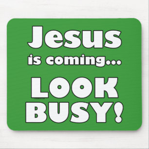 Mousepad Jesus está vindo…