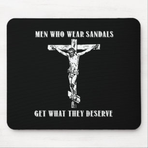 Mousepad Jesus Homens Que Usam Sandálias Conseguem O Que Me