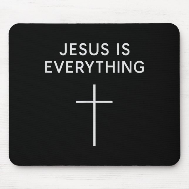 Mousepad Jesus Is Everything Minimal Cross Christian Faith  (Frente)