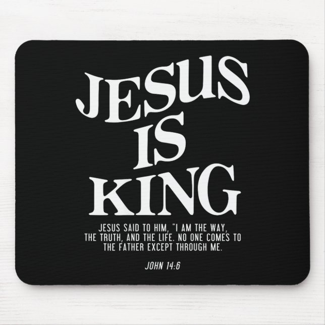 Mousepad Jesus Is King John Bible Verse Christian Religious (Frente)