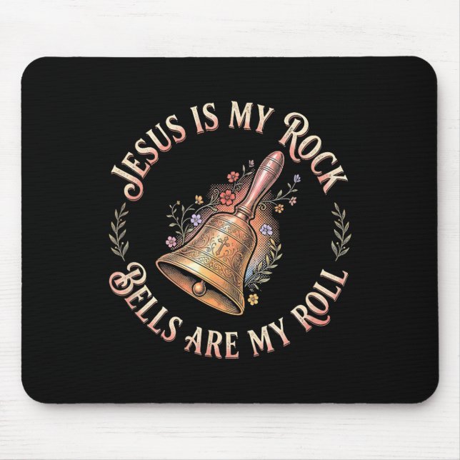 Mousepad Jesus Is My Rock Bells Are My Roll Funny Handbell  (Frente)