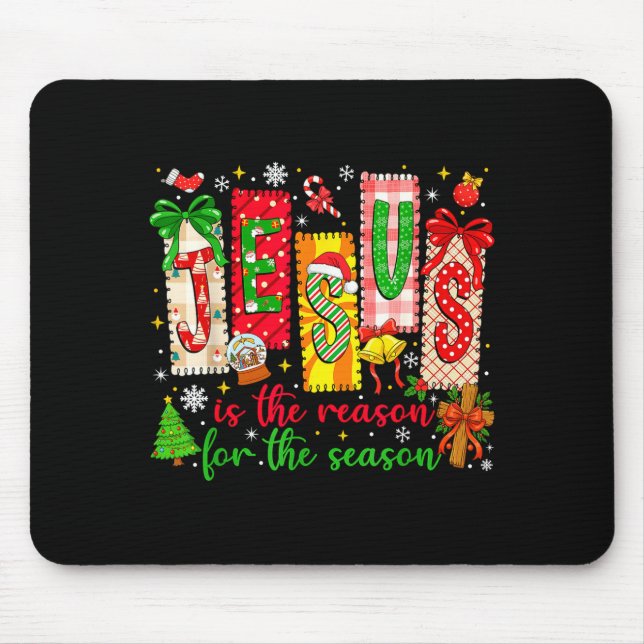 Mousepad Jesus Is The Reason For The Season Christian Chris (Frente)