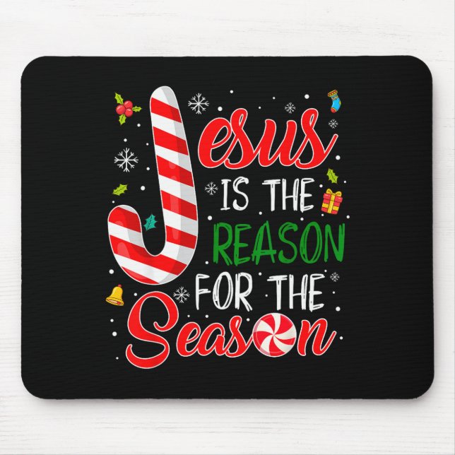 Mousepad Jesus Is The Reason For The Season Christmas Pajam (Frente)