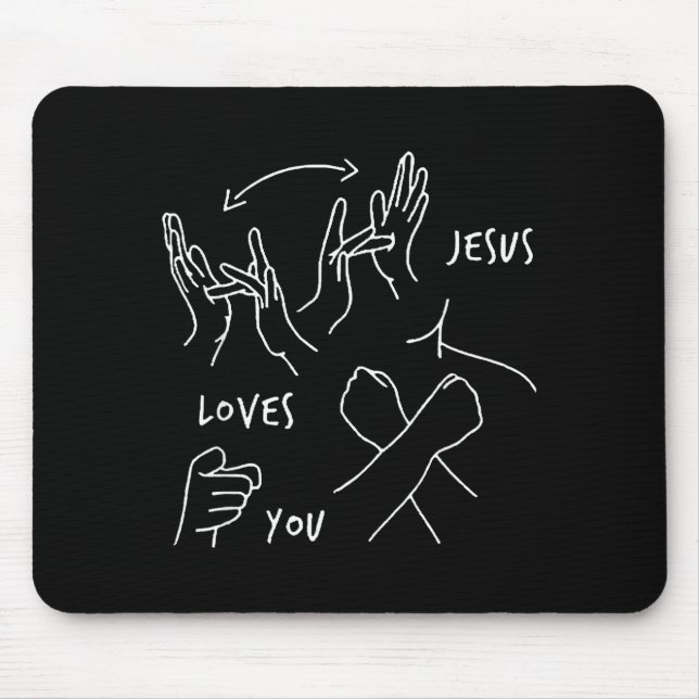 Mousepad Jesus Loves You Asl Sign Language Christian  (Frente)