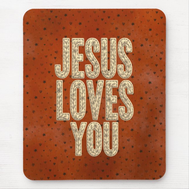 Mousepad Jesus Loves You Rustic Christian Encouragement (Frente)